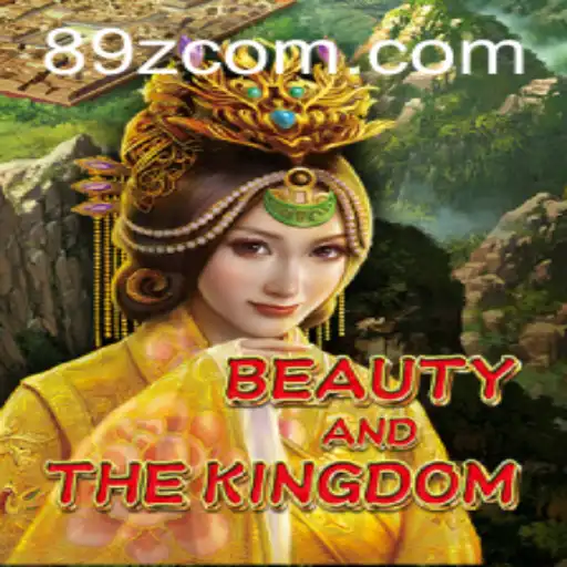 BeautyAndTheKingdom: A Captivating Journey in the Realm of 89Z