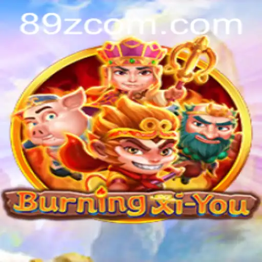 Exploring the Game World of BurningXiYou: Introduction, Rules, and In-Game Strategies