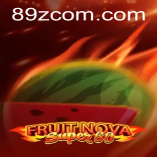 Unveiling the Exciting World of FruitNovaSuper60: A Comprehensive Guide